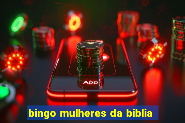 bingo mulheres da biblia